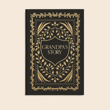 Load image into Gallery viewer, Grandpa's Story: A Memory and Keepsake Journal For My Family