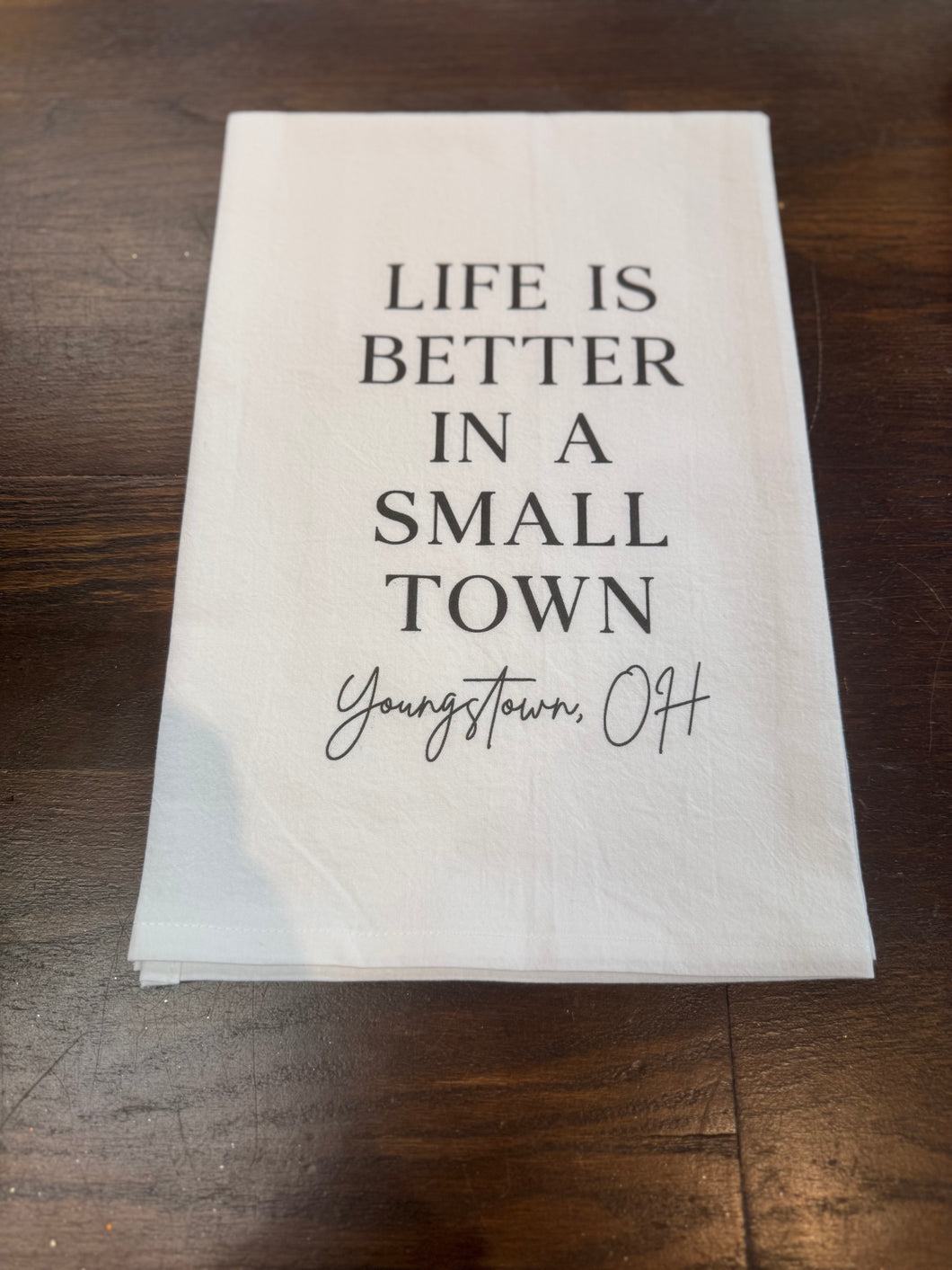 Youngstown- Small Town Tea Towel