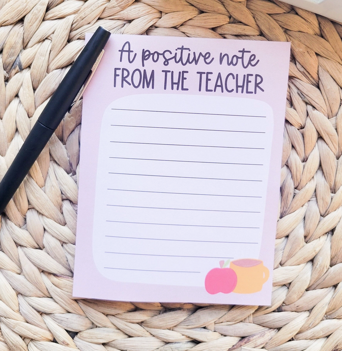 A Positive Note from the Teacher Note Pad