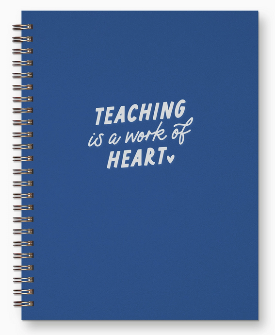 Teaching Is A Work of Heart Journal: Lined Notebook