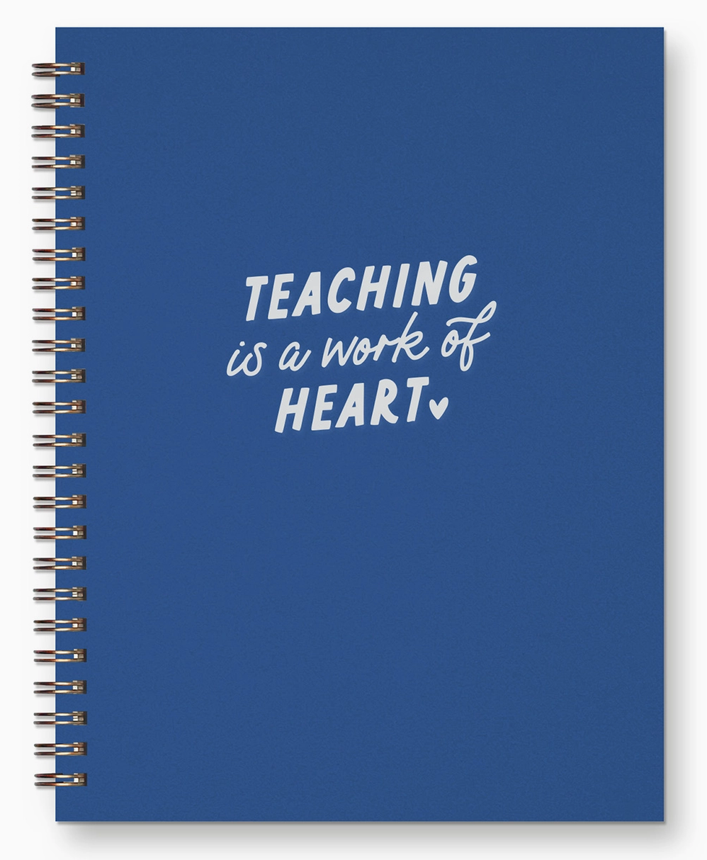 Teaching Is A Work of Heart Journal: Lined Notebook