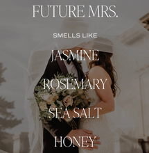 Load image into Gallery viewer, Future Mrs. Soy Candle