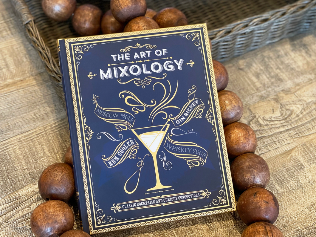 The Art of Mixology Cocktail Recipe Book