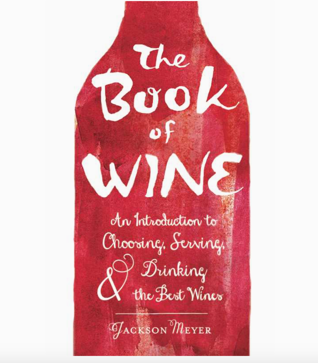 Book of Wine By Jackson Meyer