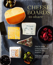 Load image into Gallery viewer, Cheese Boards To Share By Thalassa Skinner