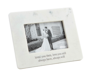 Loved You Then Marble Frame