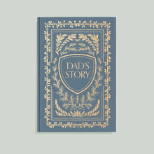 Load image into Gallery viewer, Dad's Story: A Memory and Keepsake Journal For My Family